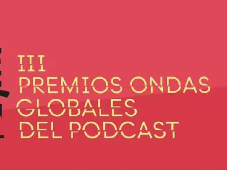 Este miércoles se celebran los Premios Ondas Globales del Podcast 2024: sigue la transmisión en vivo aquí